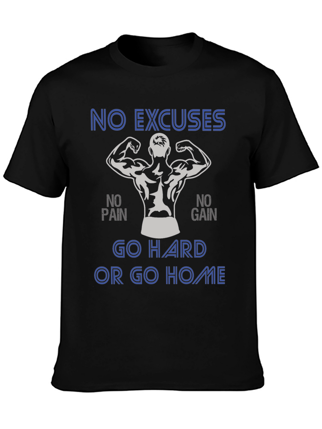 Motivational Workout Graphic Tee - No Excuses