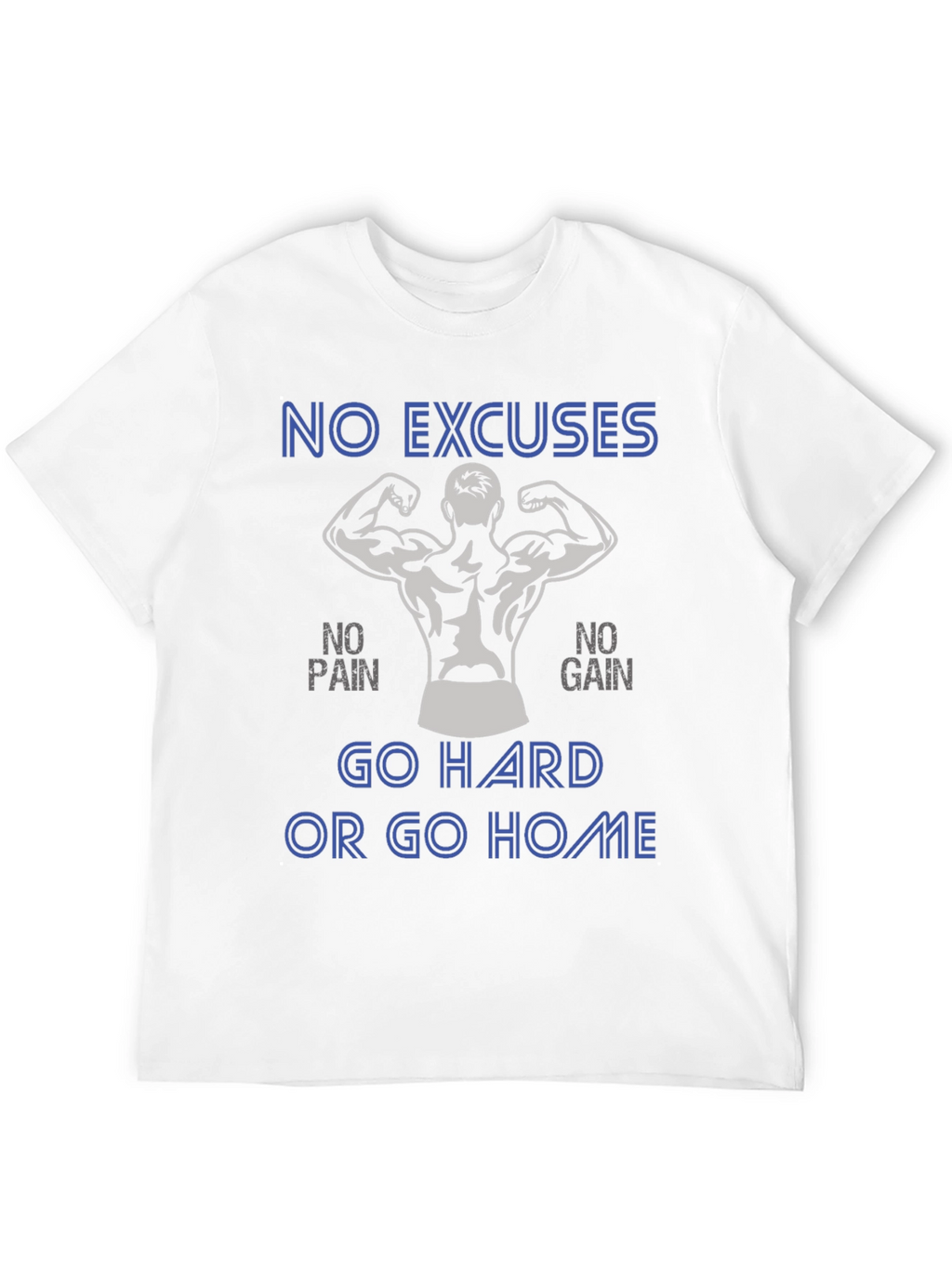 Motivational Workout Graphic Tee - No Excuses