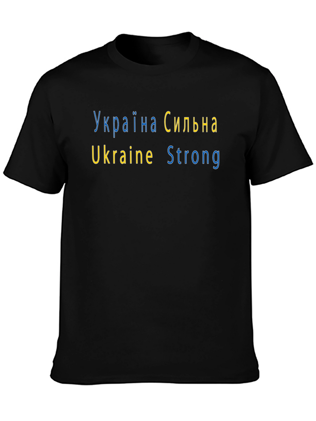 Ukraine Strong T-Shirt - Black Cotton Support Tee
