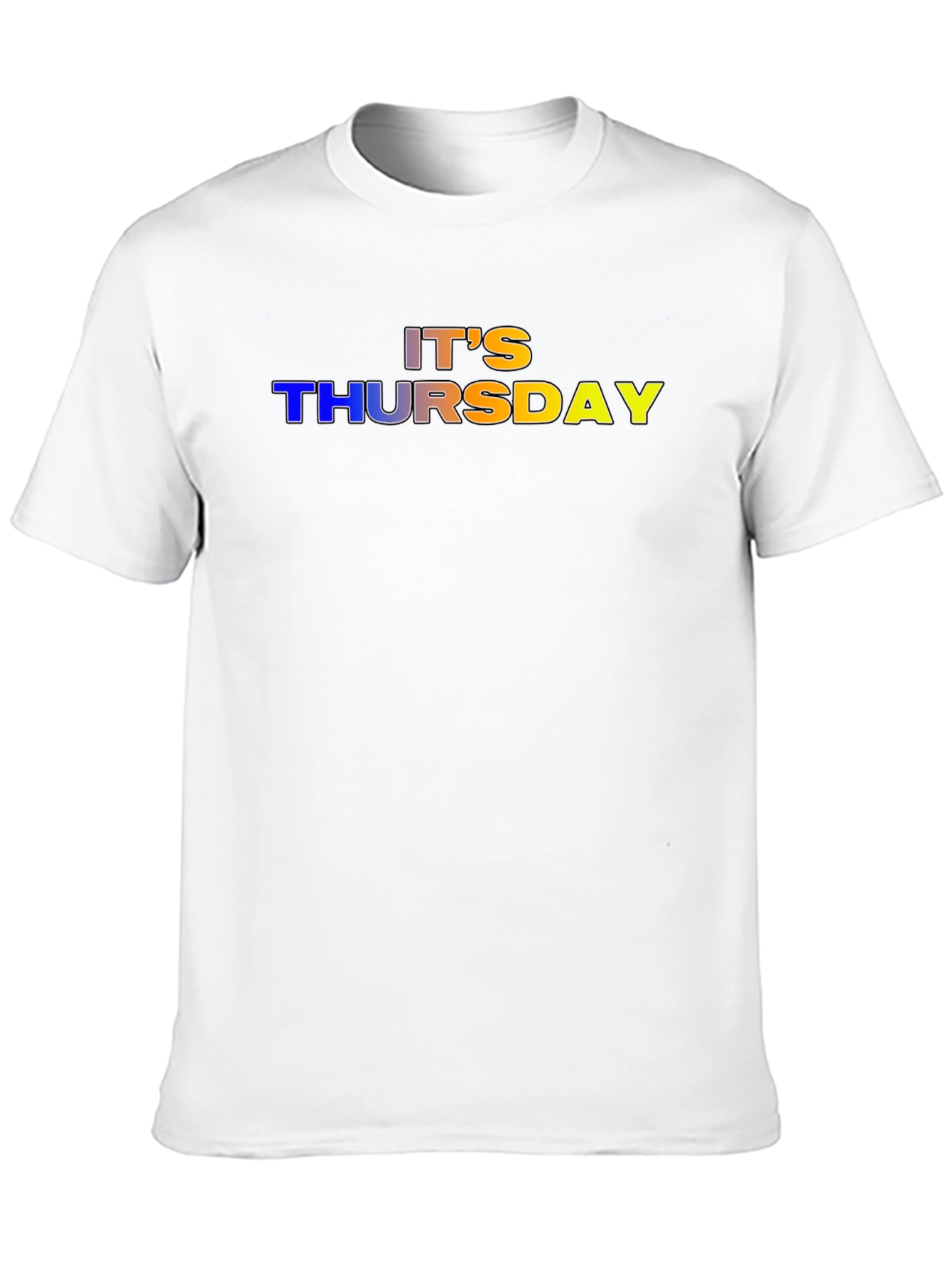 Its Thursday T-Shirt - Fun Graphic Tee