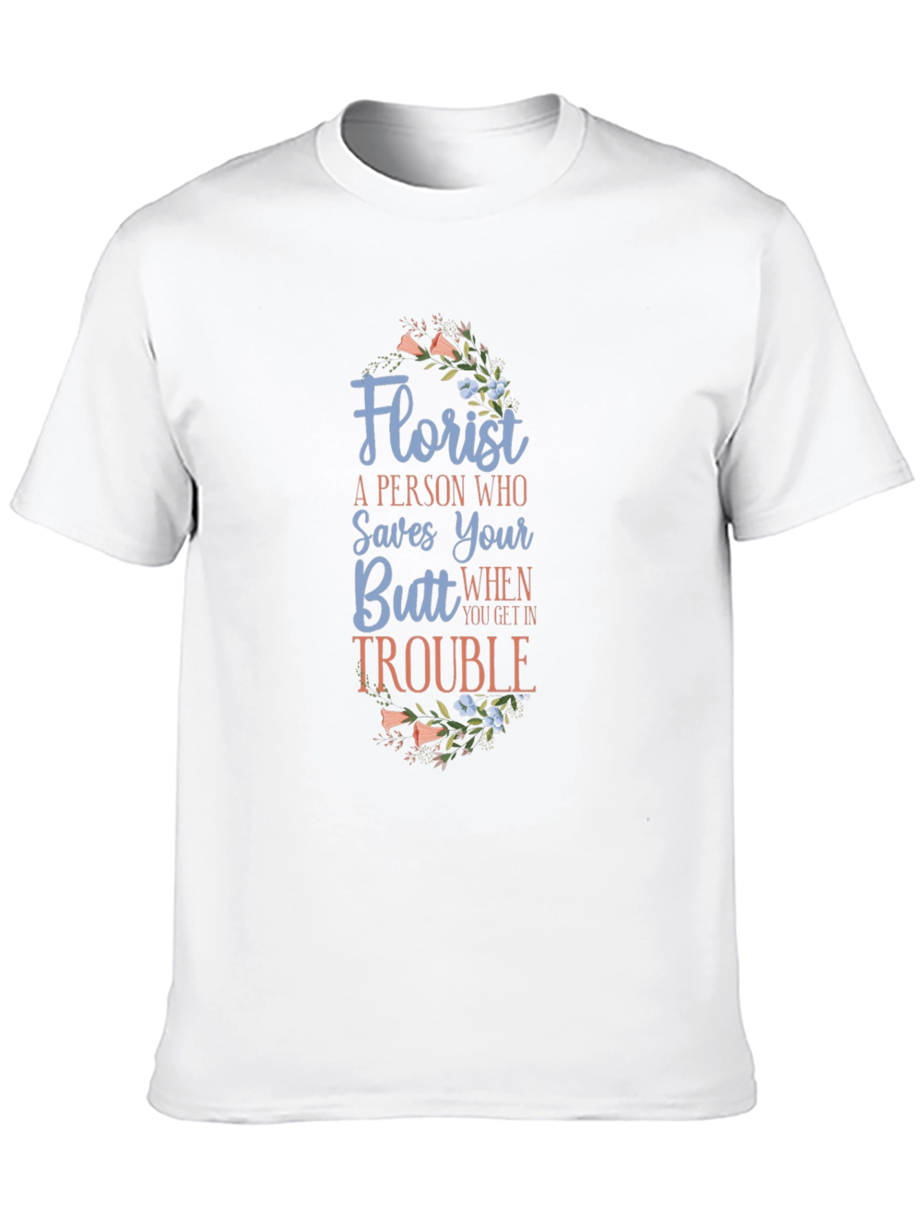 Florist Saves Your Butt Black Graphic Tee