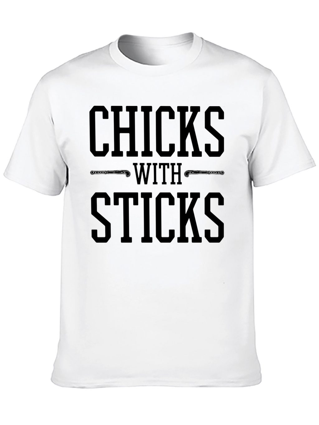 Chicks With Sticks Black T-Shirt