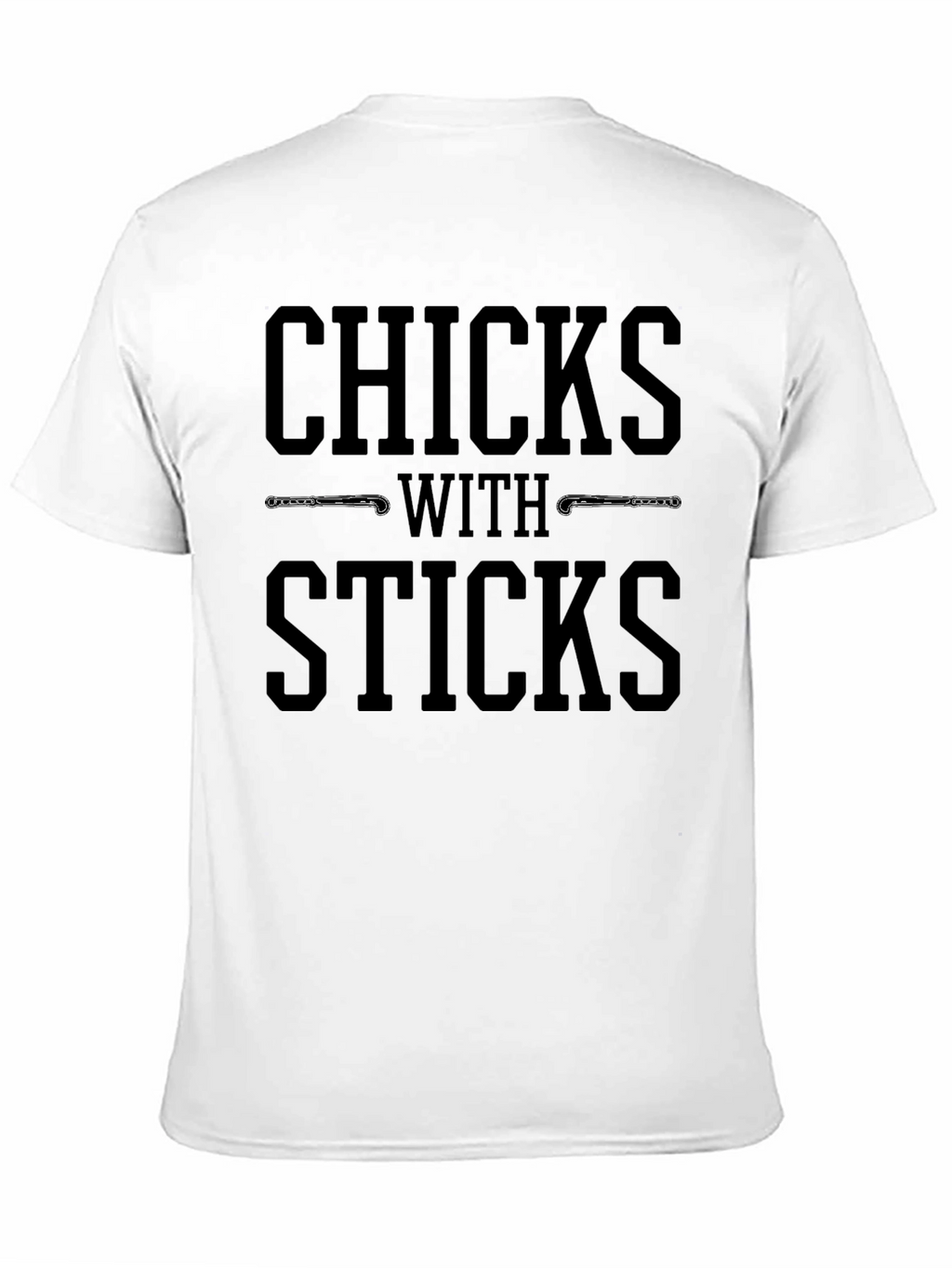 Chicks With Sticks Black T-Shirt