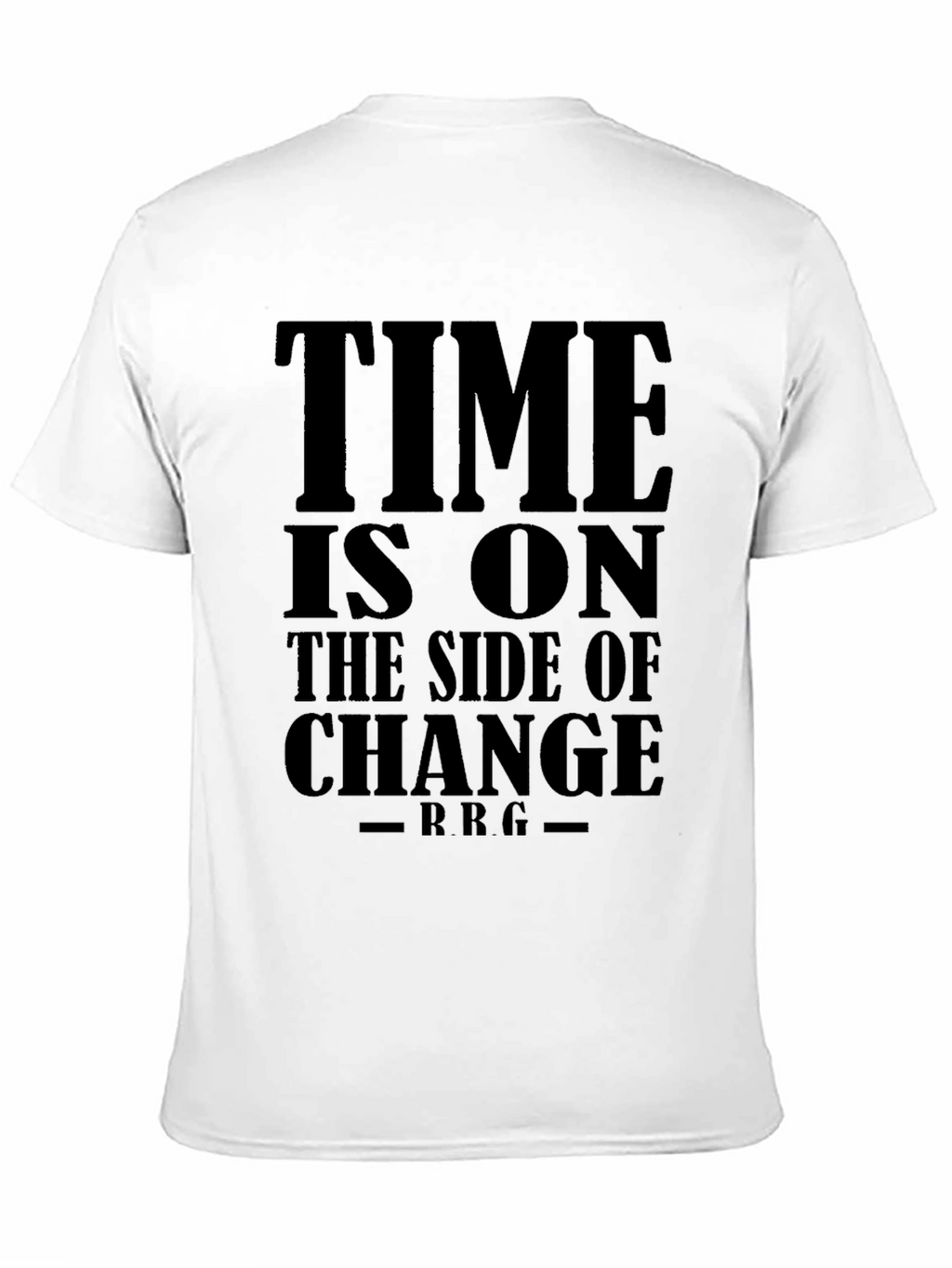 Time is On The Side of Change Black T-Shirt