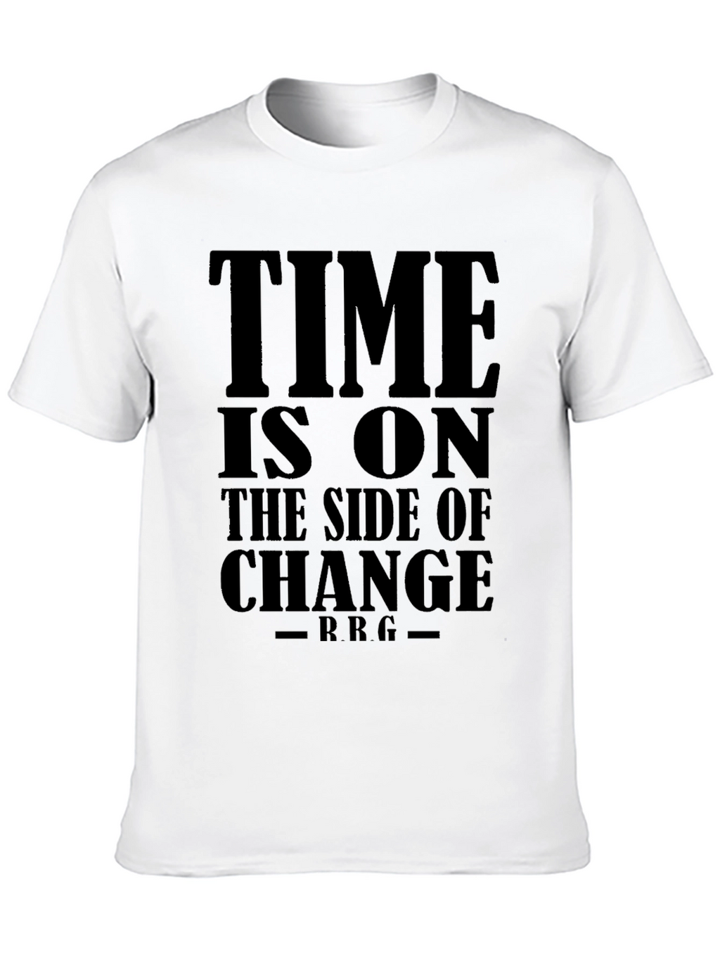Time is On The Side of Change Black T-Shirt