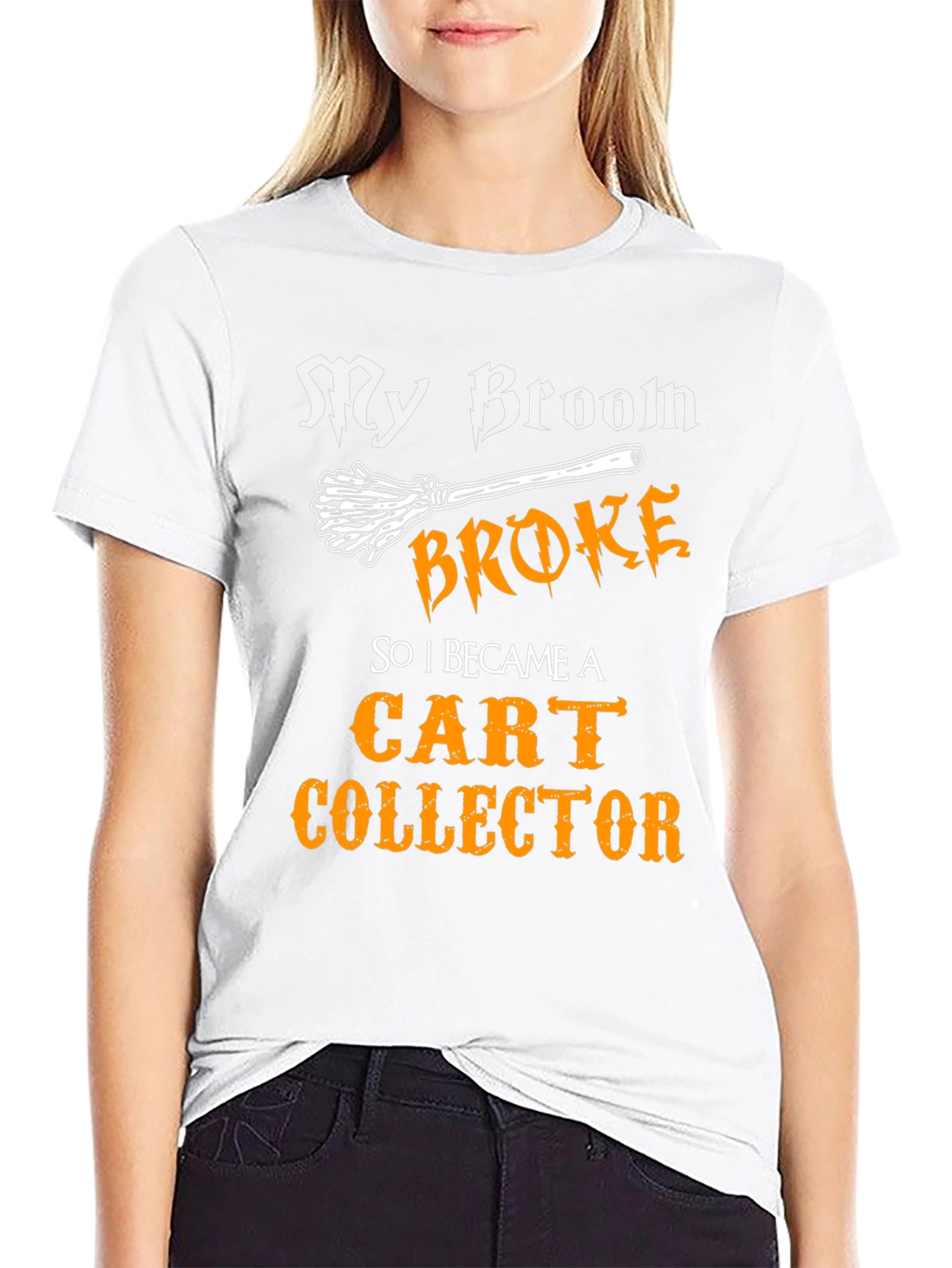 My Broom Broke Cart Collector T-Shirt
