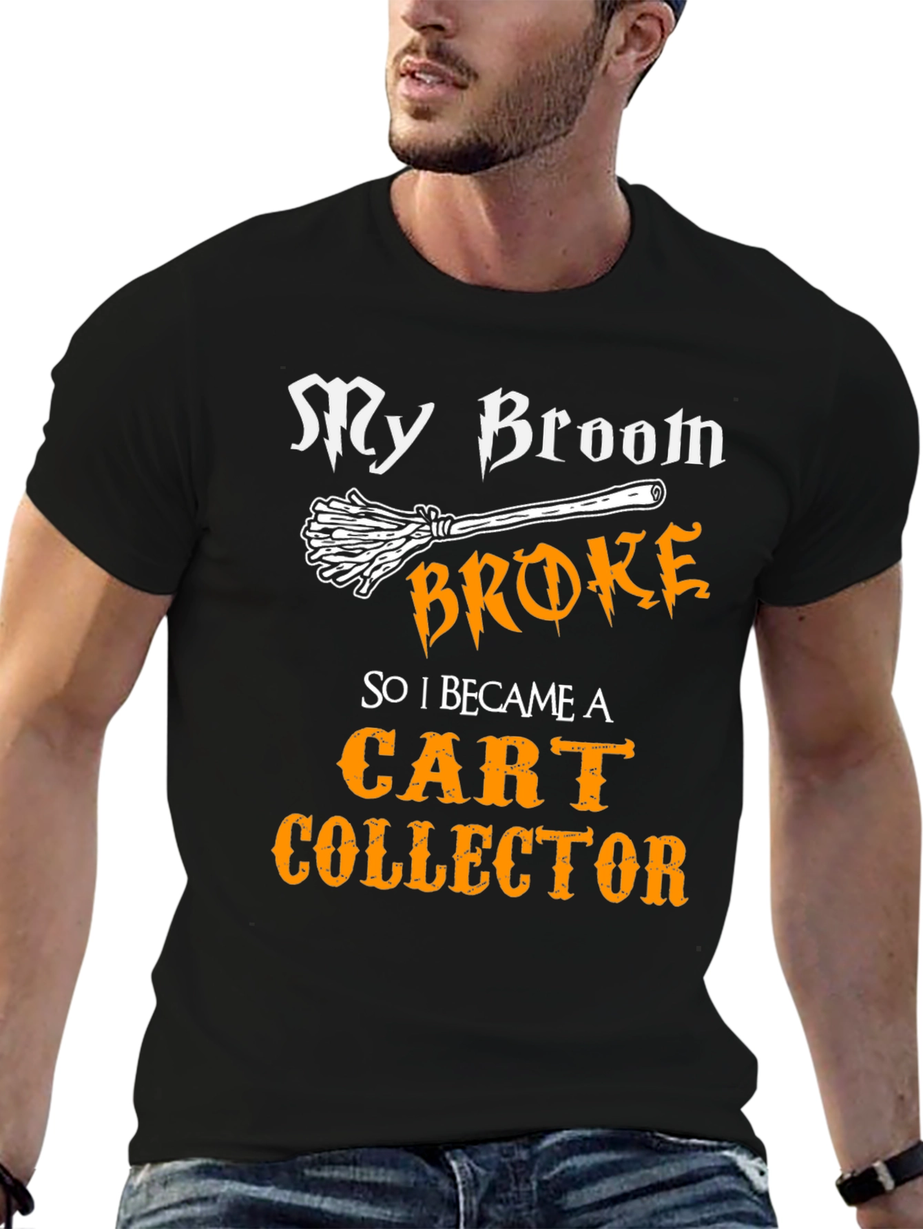 My Broom Broke Cart Collector T-Shirt