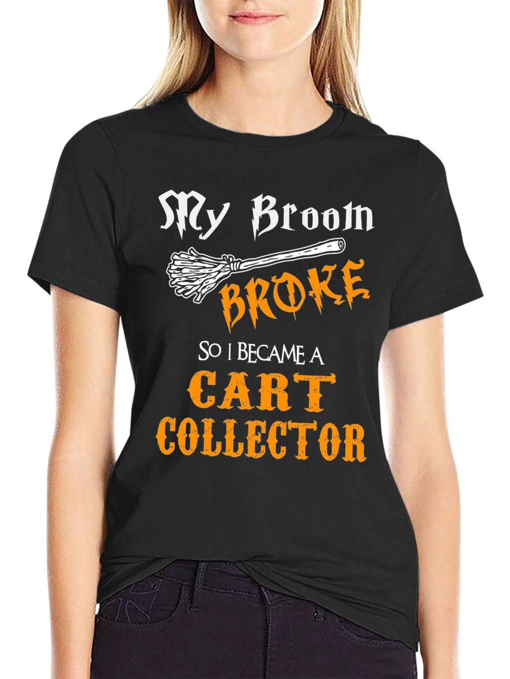My Broom Broke Cart Collector T-Shirt
