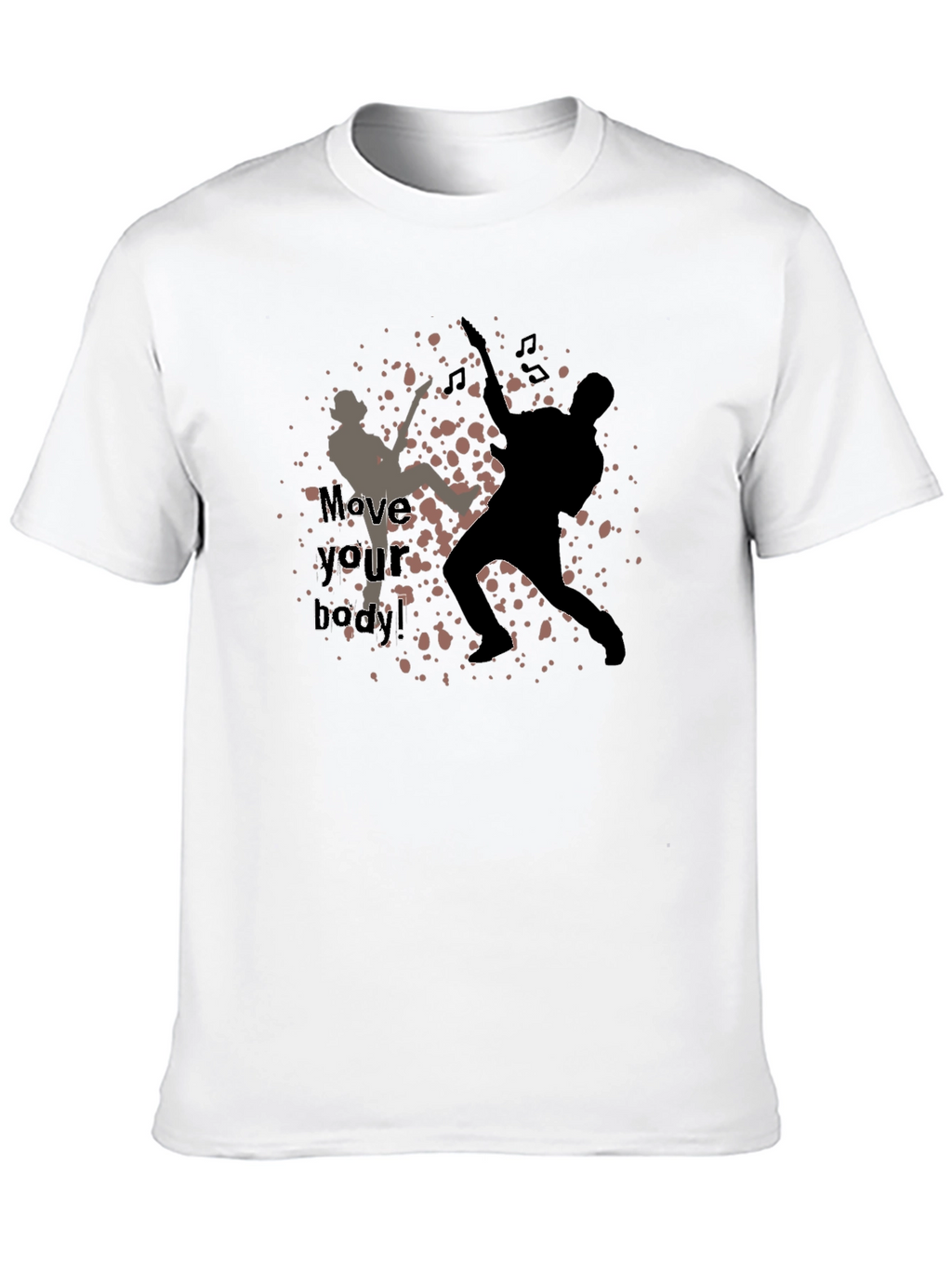Move Your Body! Graphic Print T-Shirt