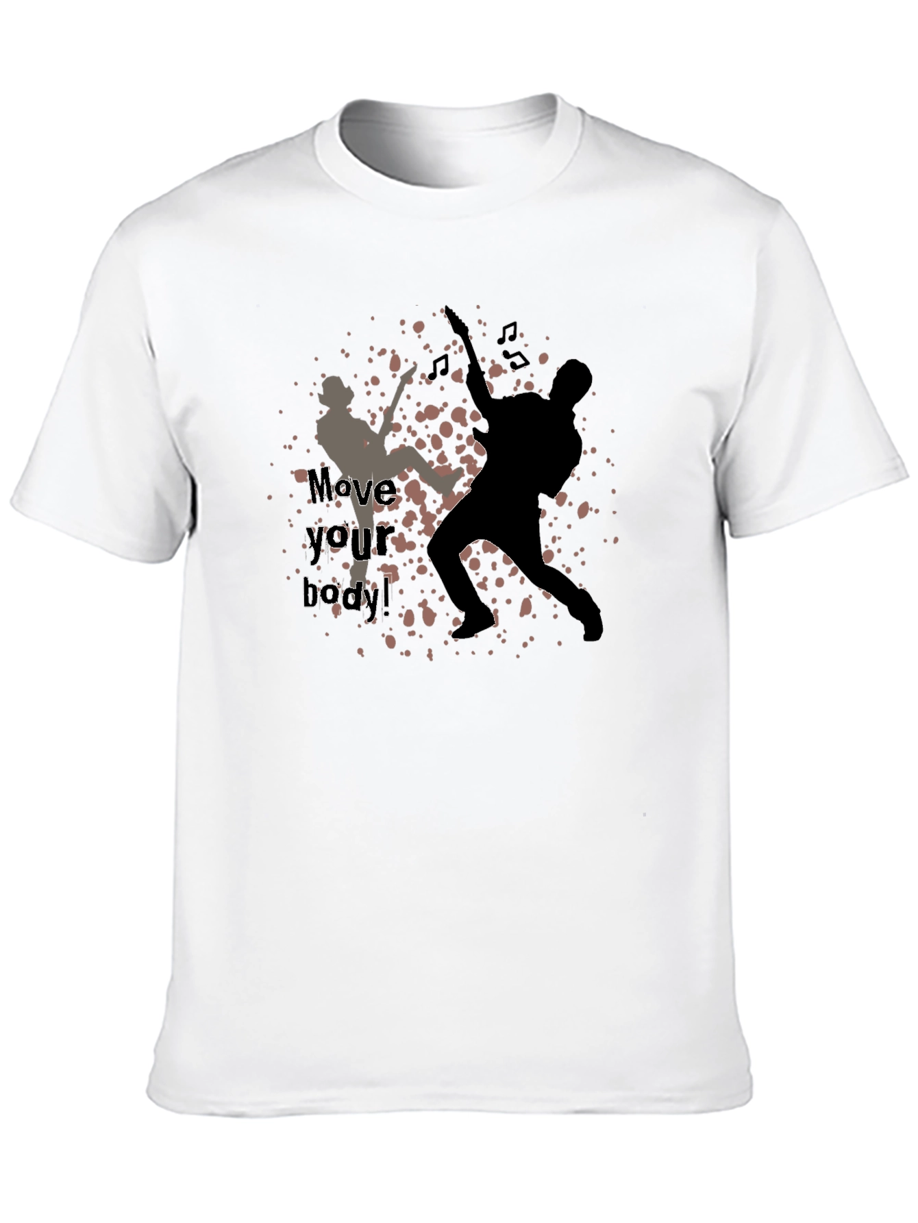 Move Your Body! Graphic Print T-Shirt