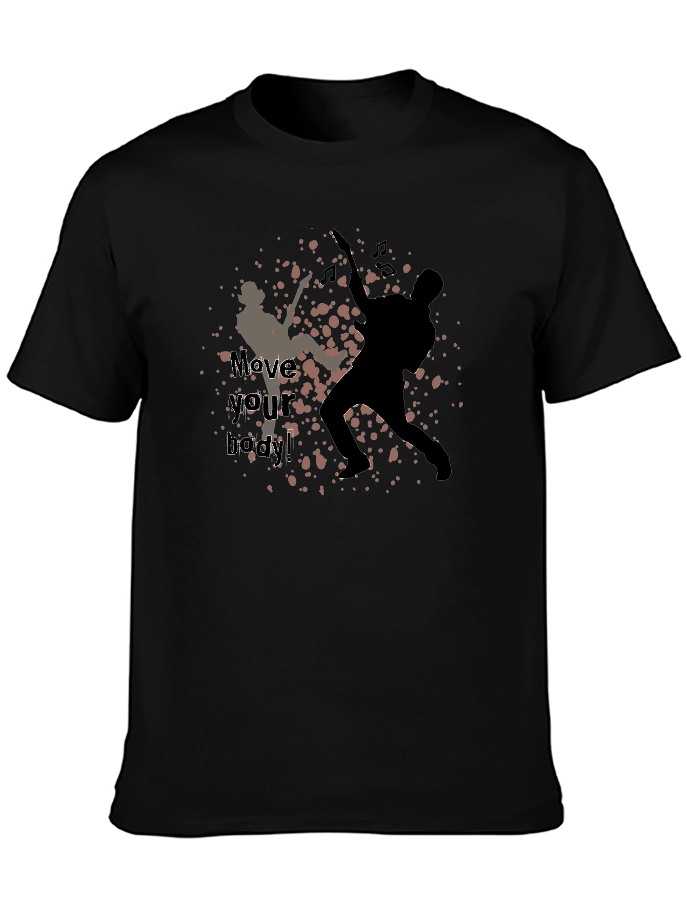 Move Your Body! Graphic Print T-Shirt
