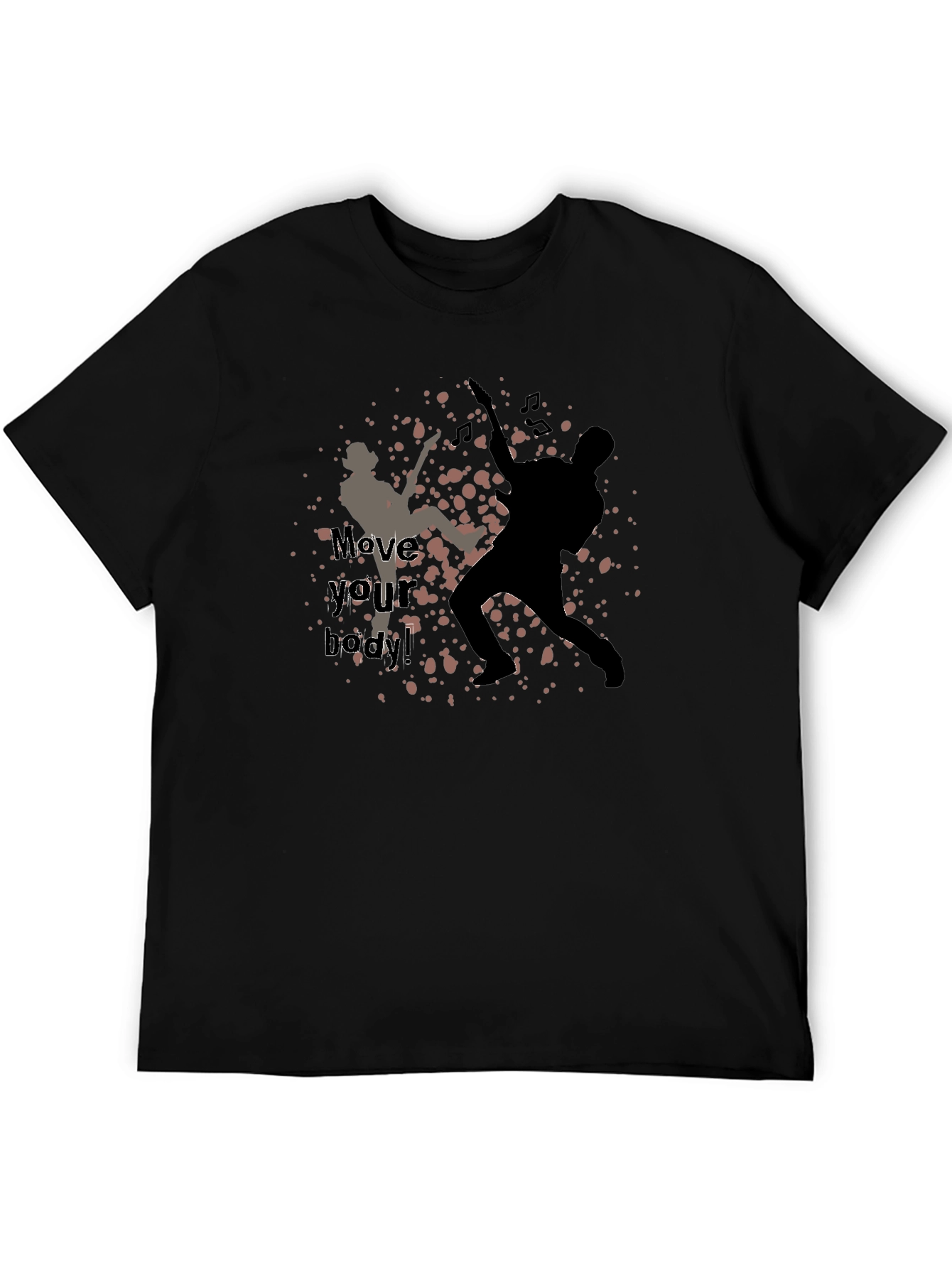 Move Your Body! Graphic Print T-Shirt