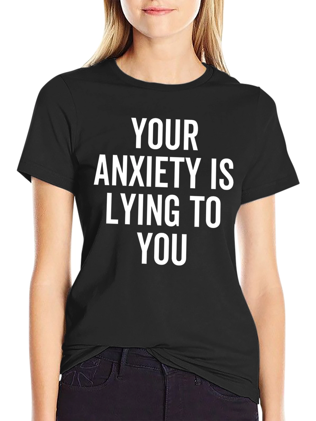 Anxiety Truth T-Shirt - Black Graphic Tee