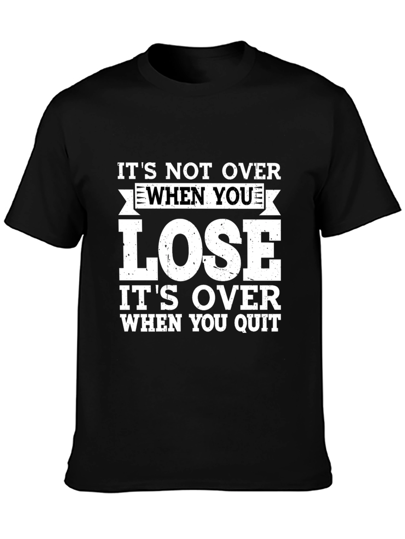 Motivational Quote Black T-Shirt: Never Quit!