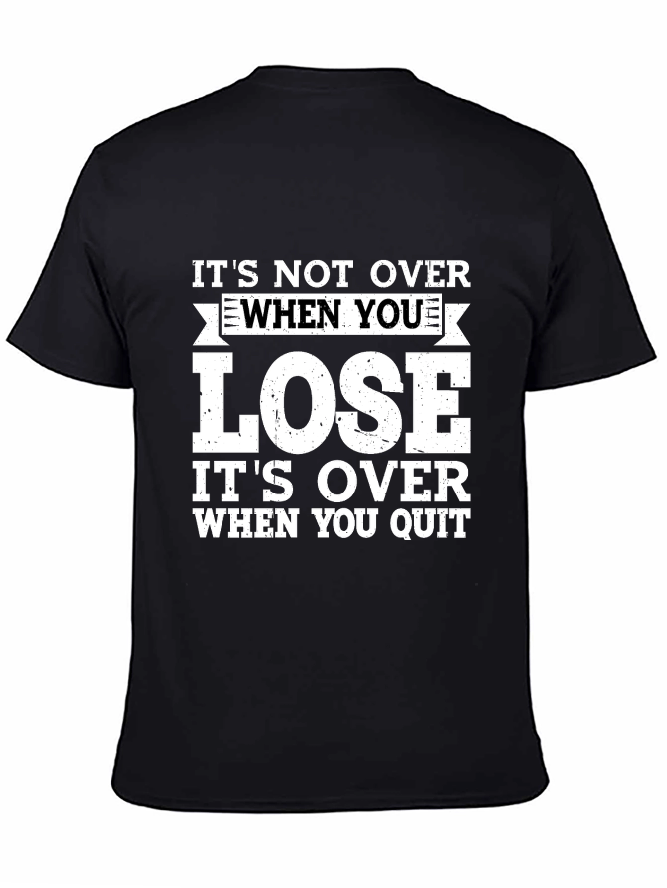 Motivational Quote Black T-Shirt: Never Quit!