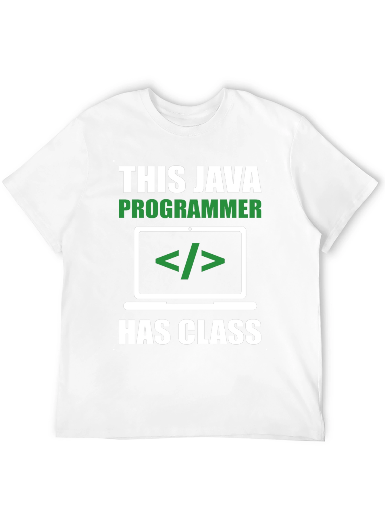 Java Programmer T-Shirt - Has Class Coding Tee