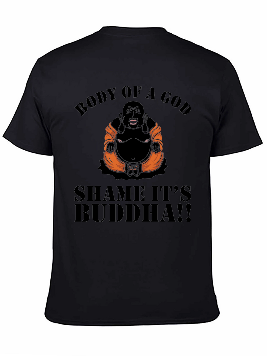 Body of a God Buddha Graphic T-Shirt