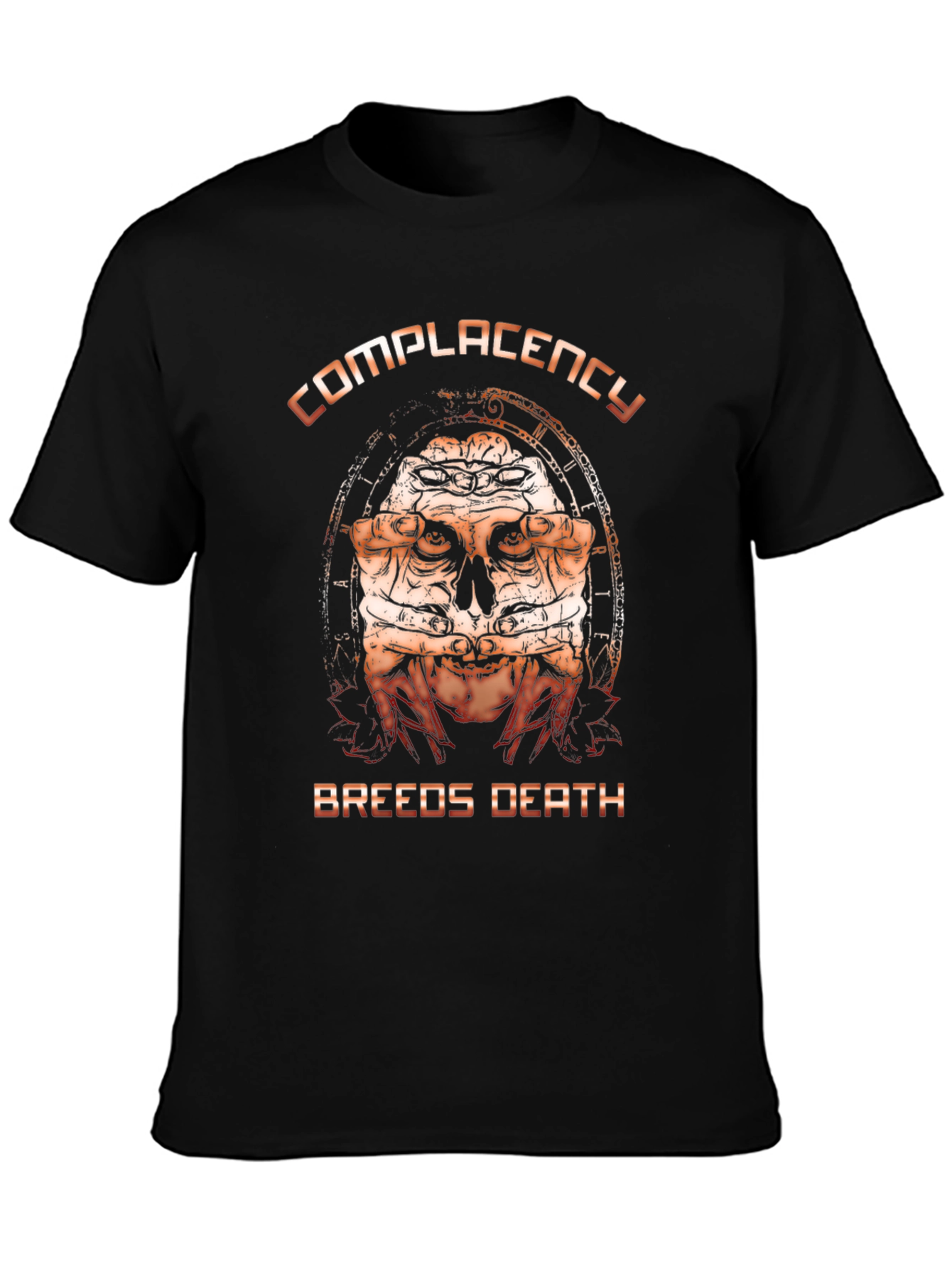 Complacency Breeds Death Graphic T-Shirt