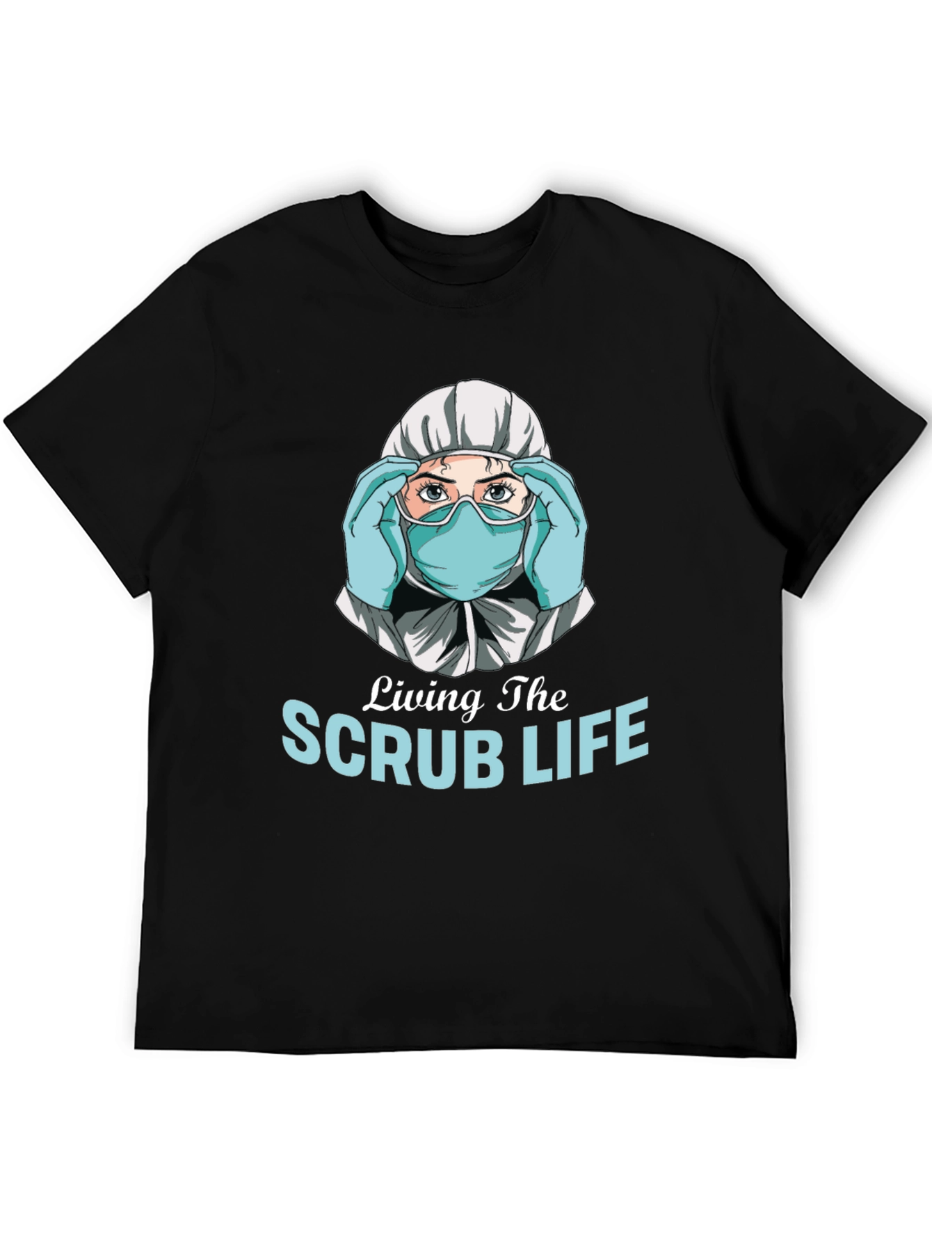 Living the Scrub Life Graphic T-Shirt