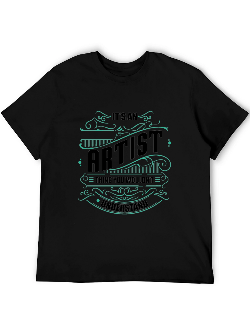 Its An Artist Thing T-Shirt