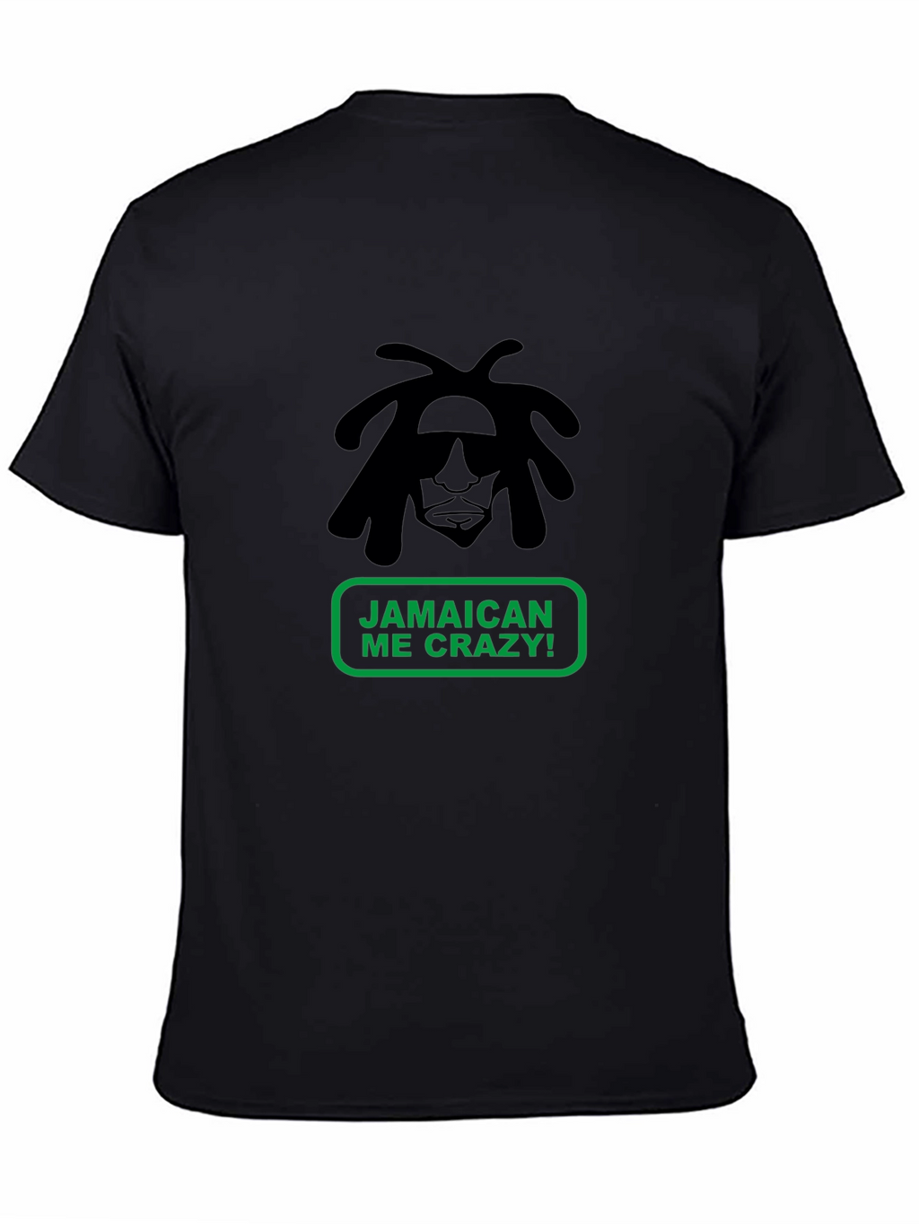 Jamaican Me Crazy T-Shirt - Black Cotton Tee