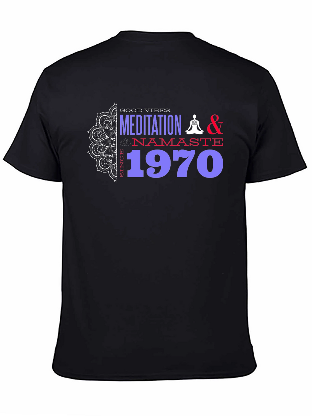 Meditation Namaste 1970 T-Shirt