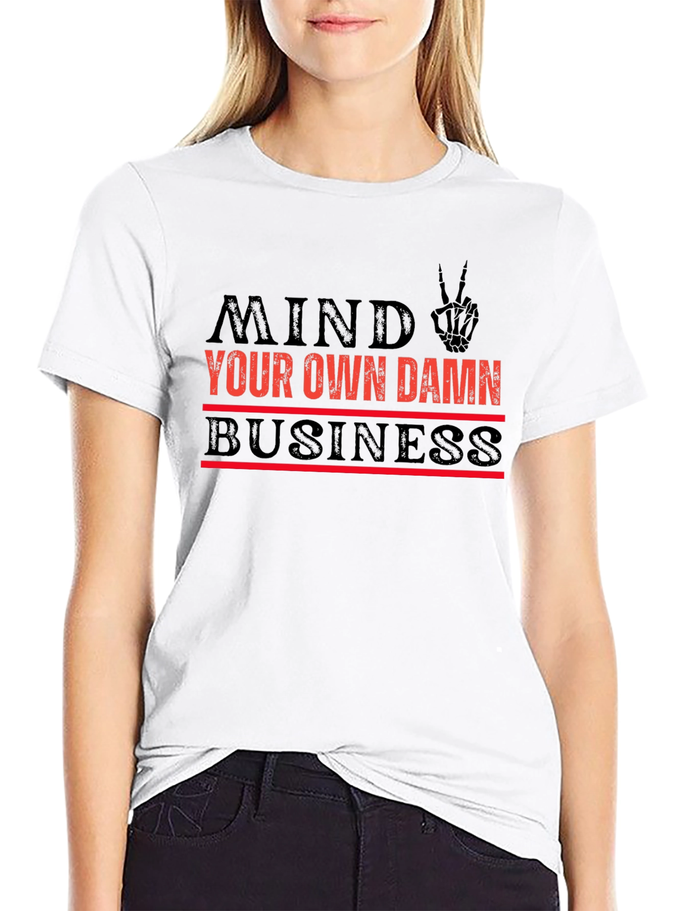 Mind Your Own Damn Business Graphic T-Shirt