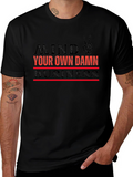 Mind Your Own Damn Business Graphic T-Shirt