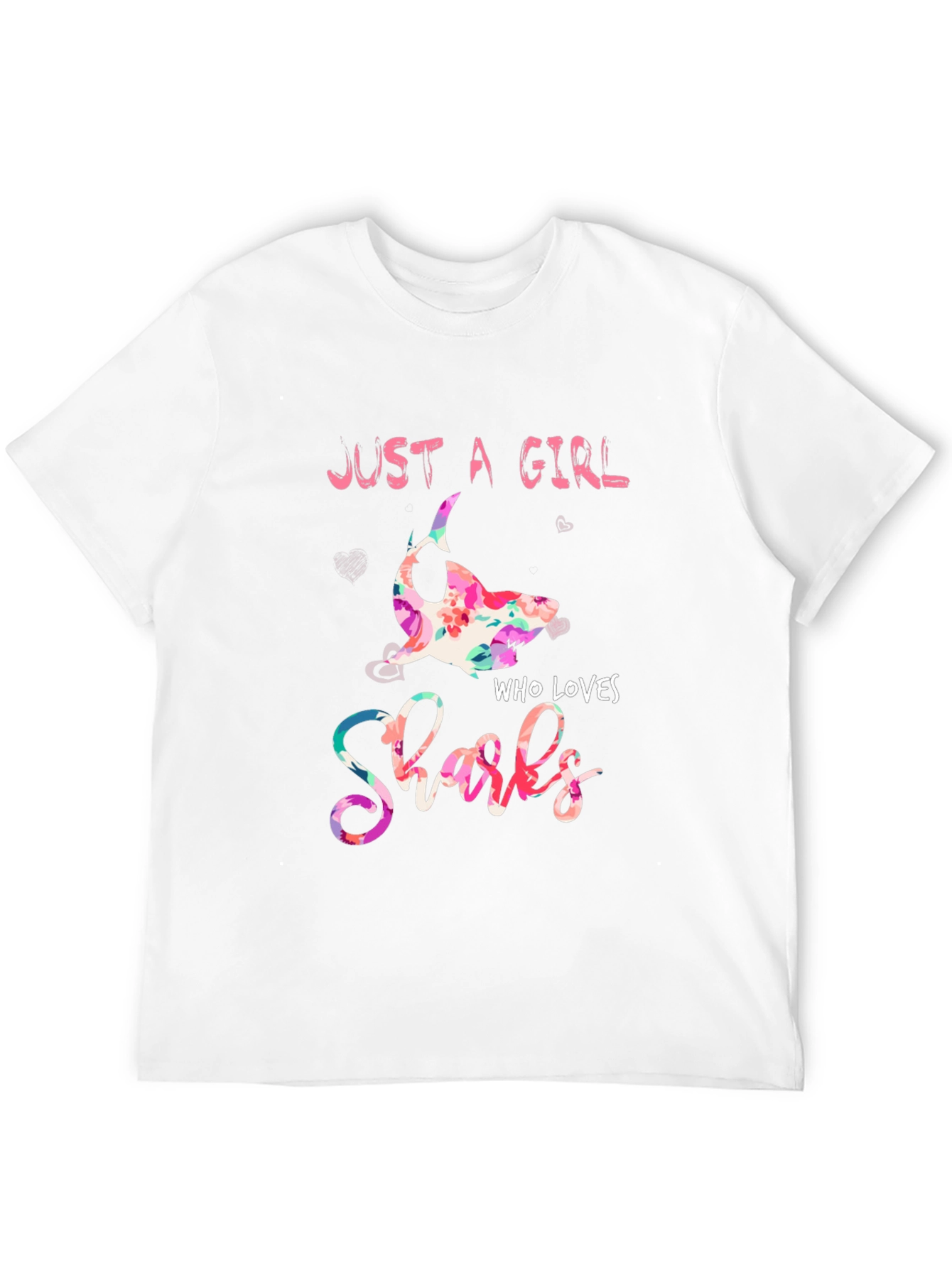 Just A Girl Who Loves Sharks Floral T-Shirt