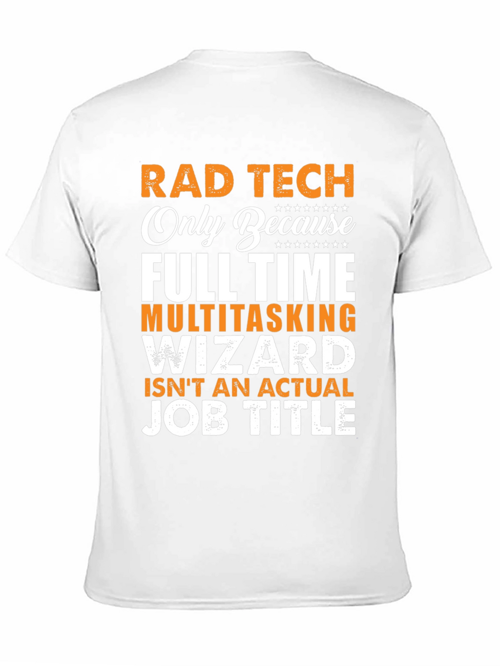 Rad Tech Funny Job Title T-Shirt