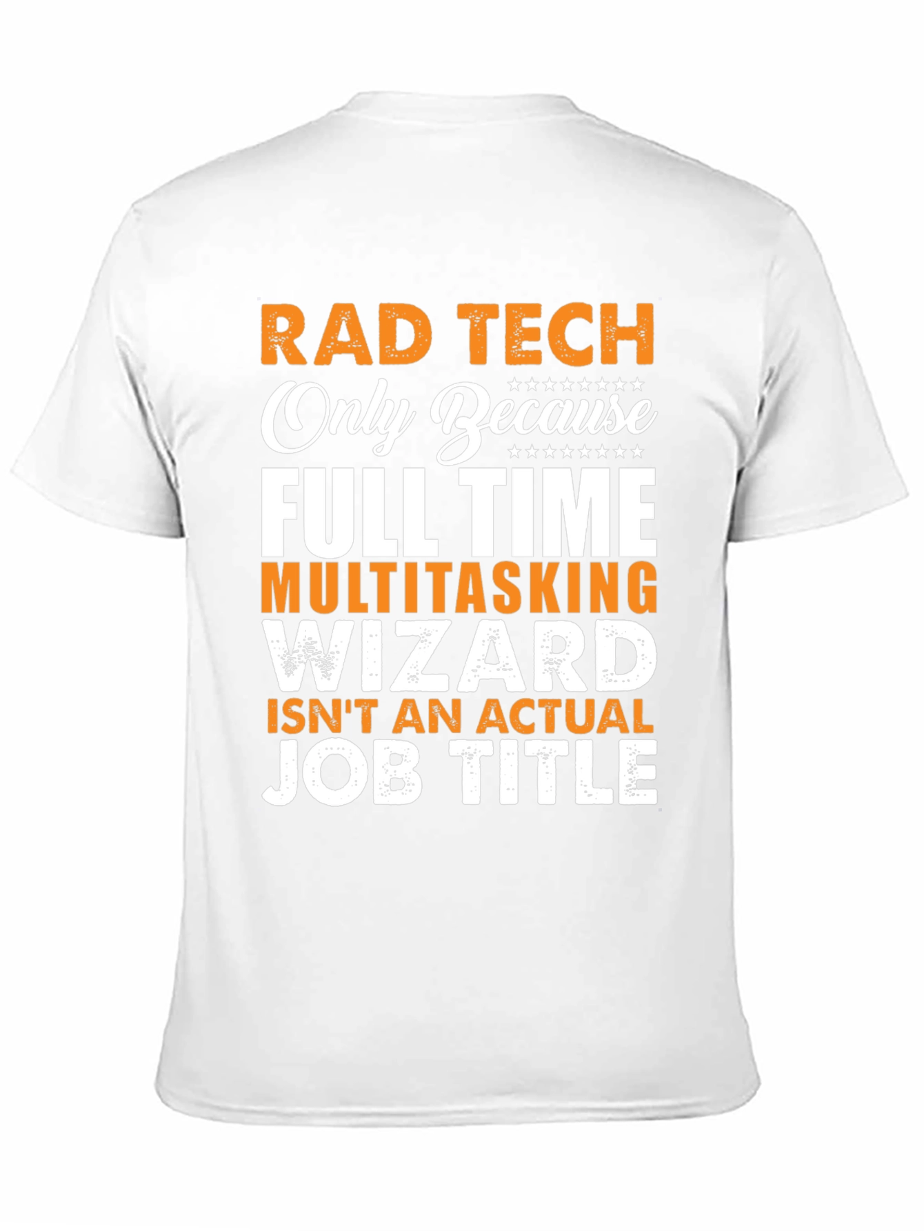 Rad Tech Funny Job Title T-Shirt