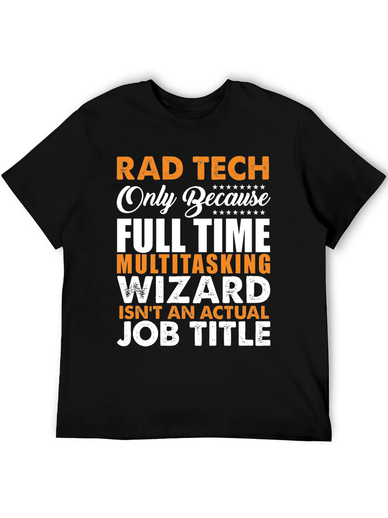 Rad Tech Funny Job Title T-Shirt