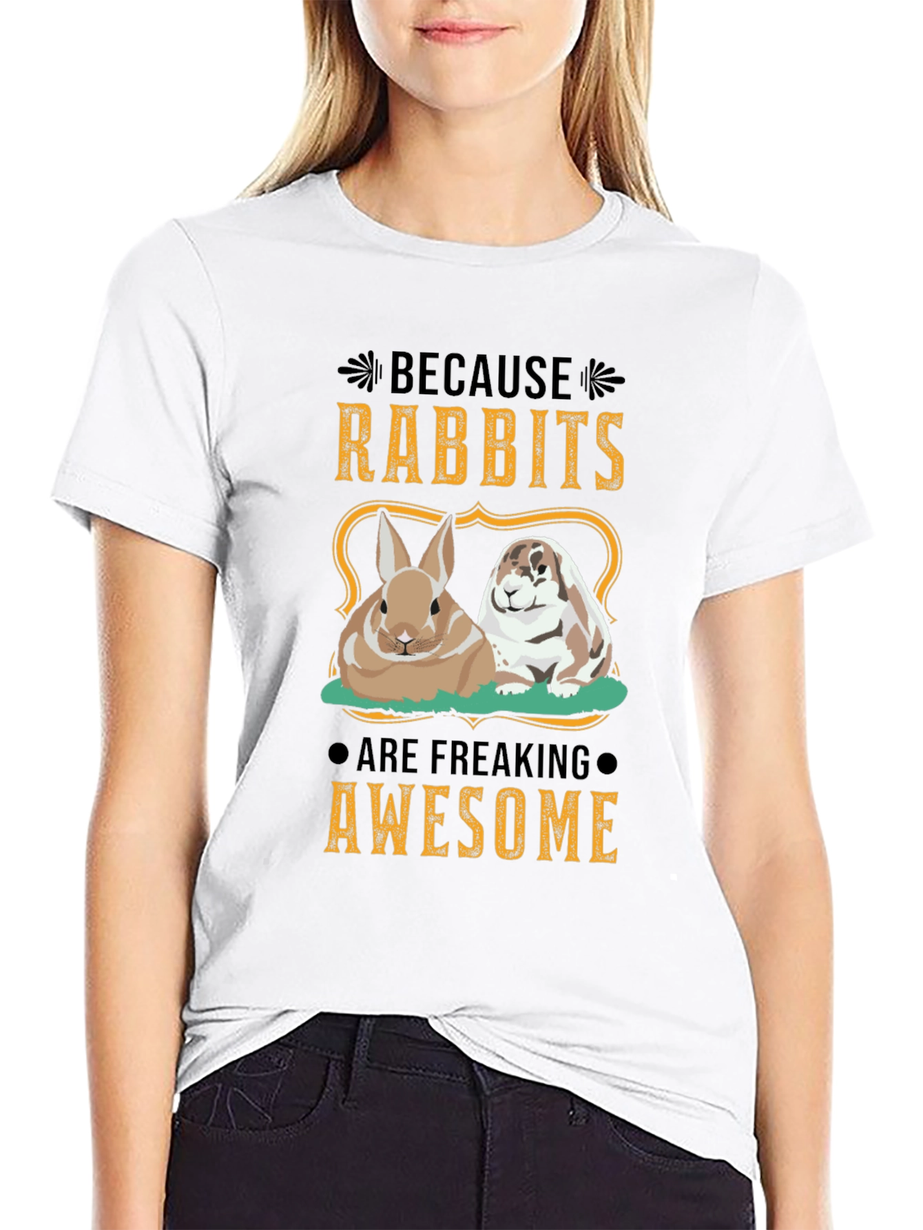 Rabbit Lover T-Shirt - Because Rabbits Are Awesome