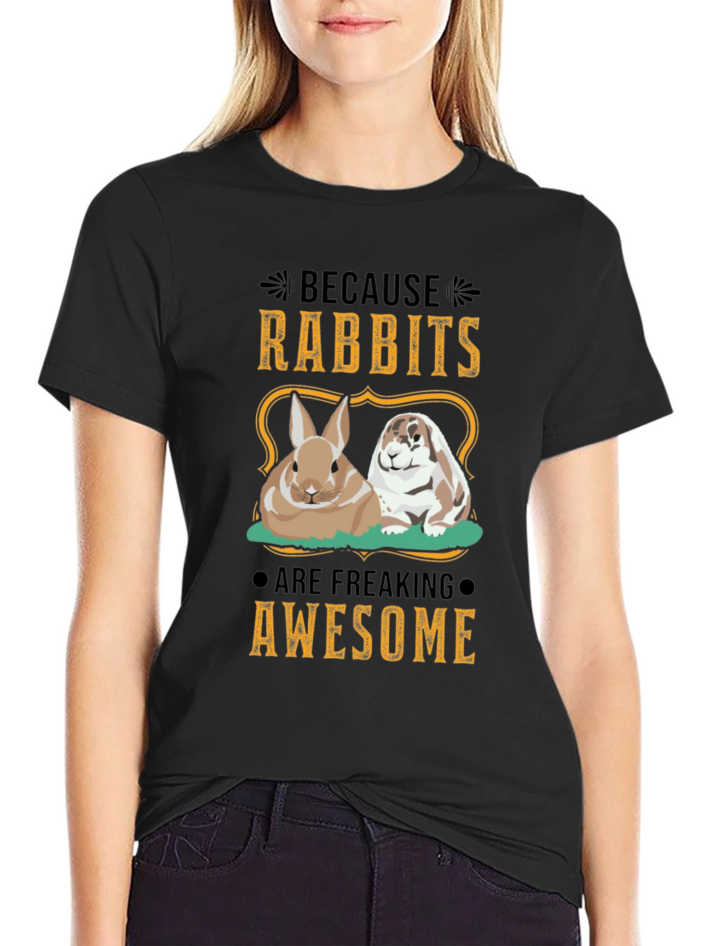 Rabbit Lover T-Shirt - Because Rabbits Are Awesome