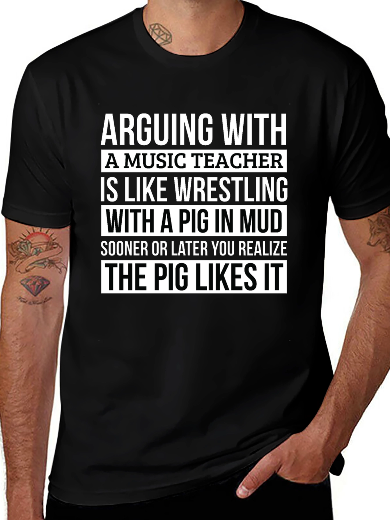 Arguing With A Music Teacher Pig in Mud T-Shirt