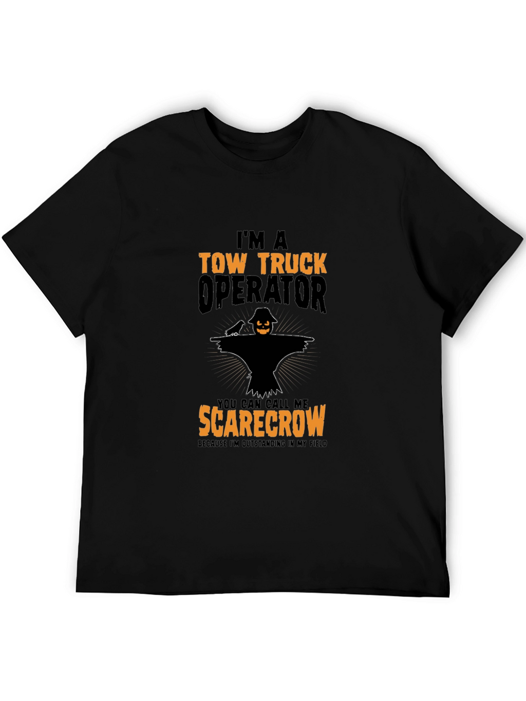 Tow Truck Operator Scarecrow Graphic T-Shirt