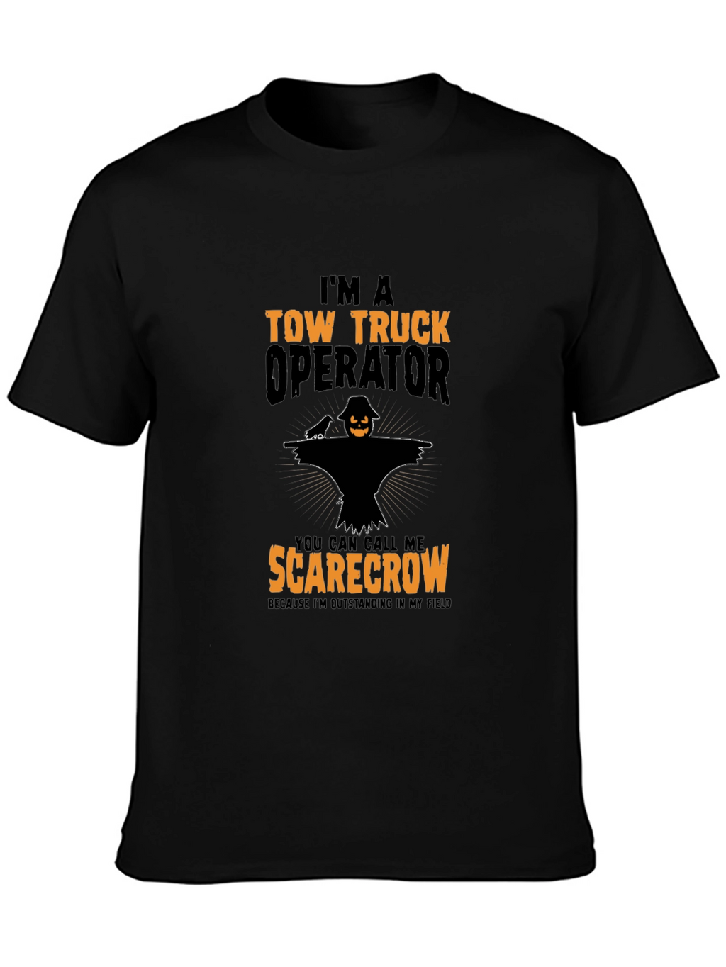 Tow Truck Operator Scarecrow Graphic T-Shirt
