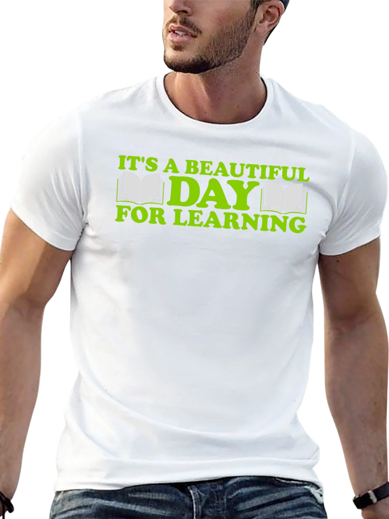 Its a Beautiful Day For Learning Graphic Tee
