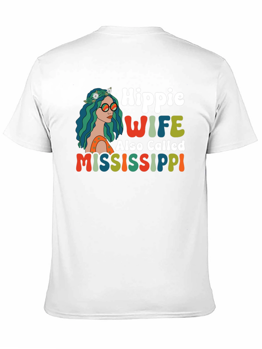 Hippie Wife Mississippi T-Shirt