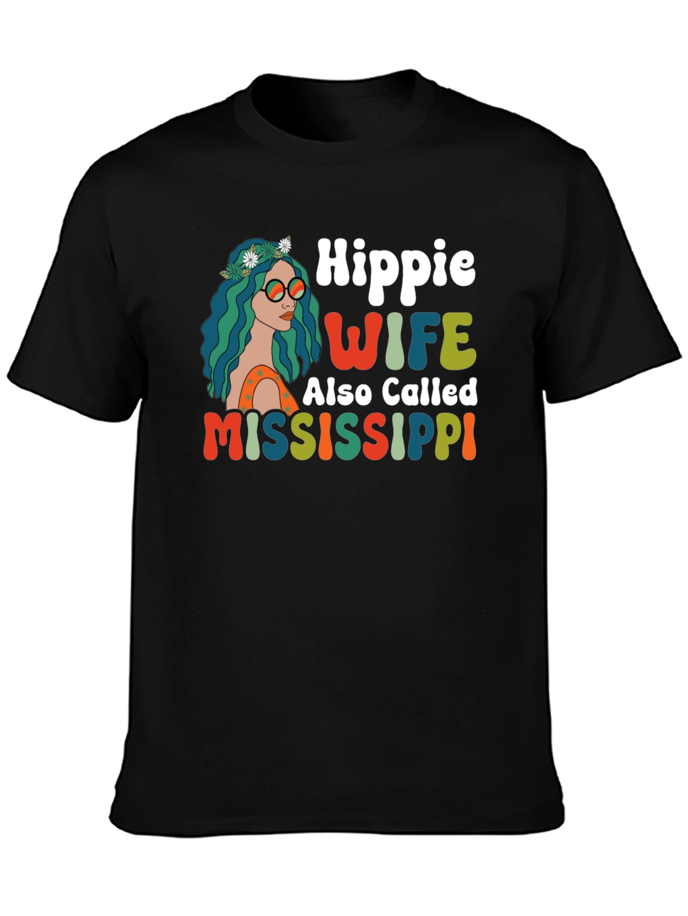 Hippie Wife Mississippi T-Shirt