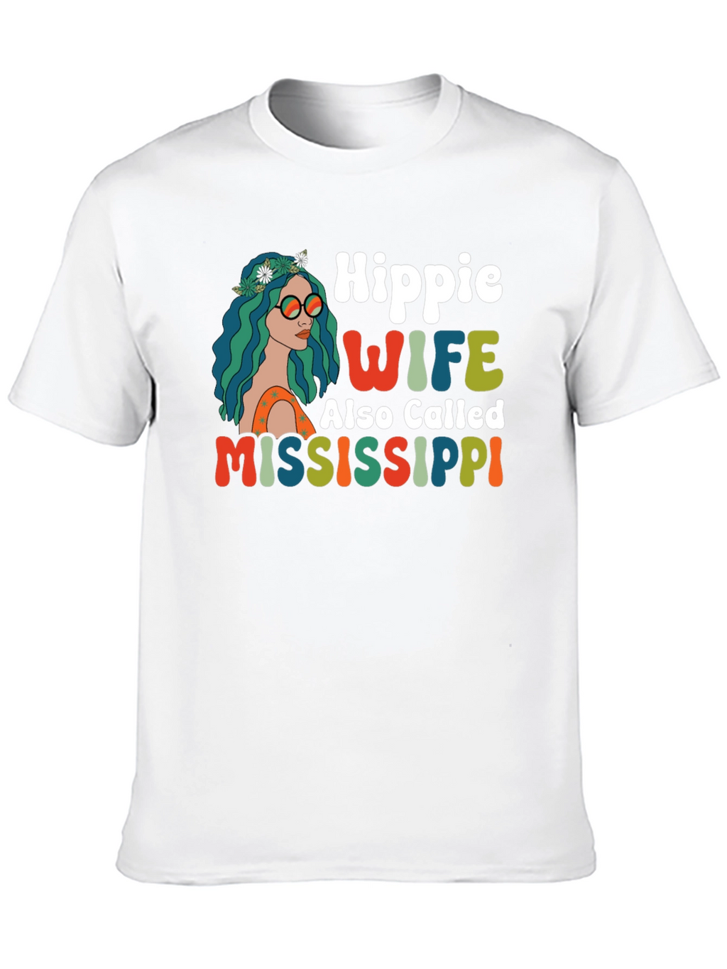 Hippie Wife Mississippi T-Shirt