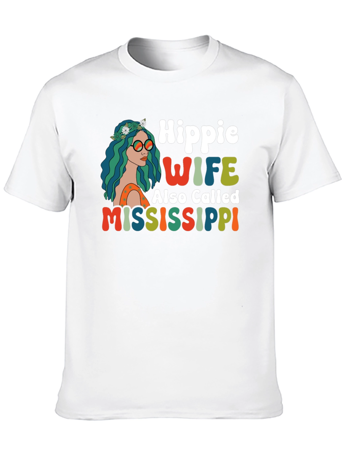 Hippie Wife Mississippi T-Shirt