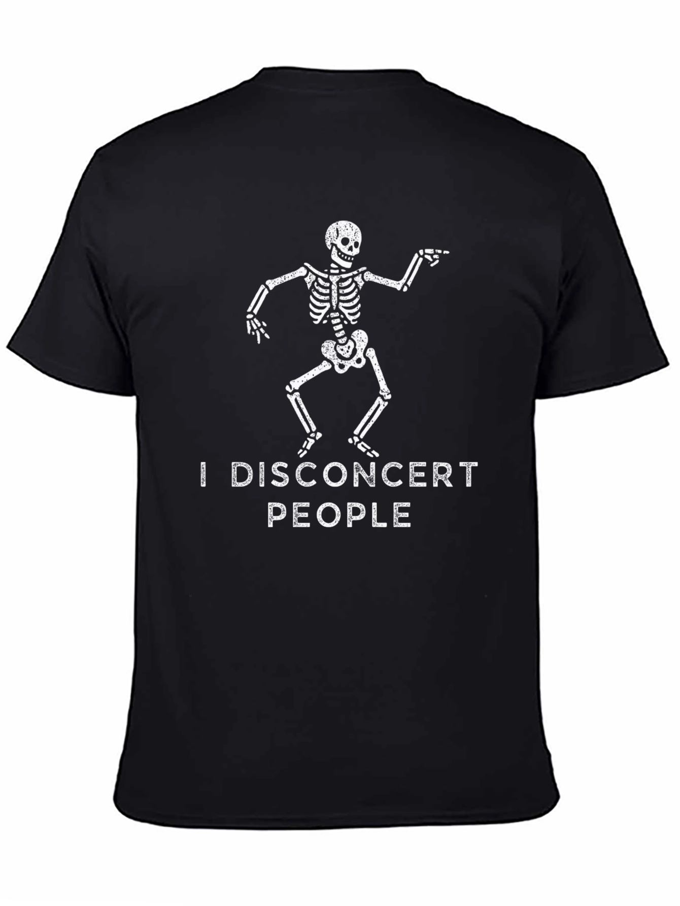 I Disconcert People Skeleton Graphic Tee