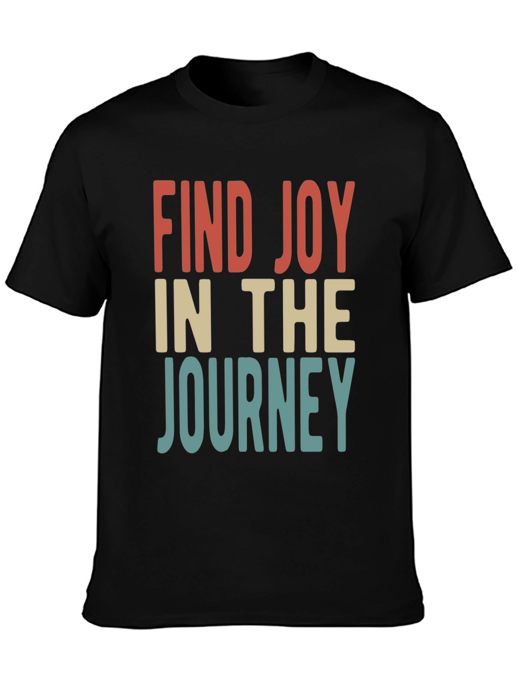 Find Joy in the Journey T-Shirt