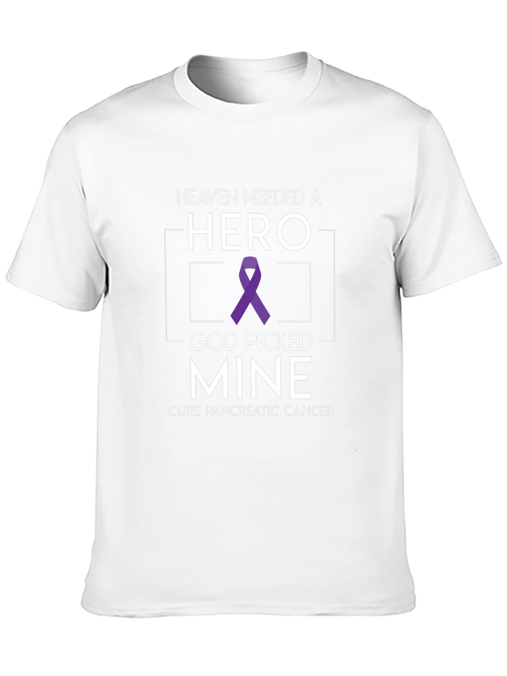 Pancreatic Cancer Awareness T-Shirt Heaven Needed a Hero