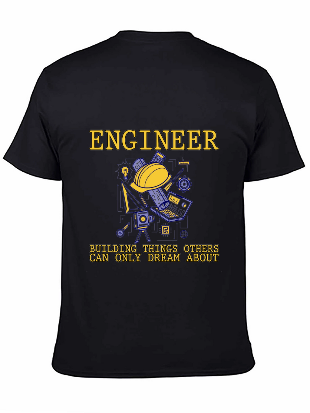 Engineer T-Shirt - Building Dreams Tee