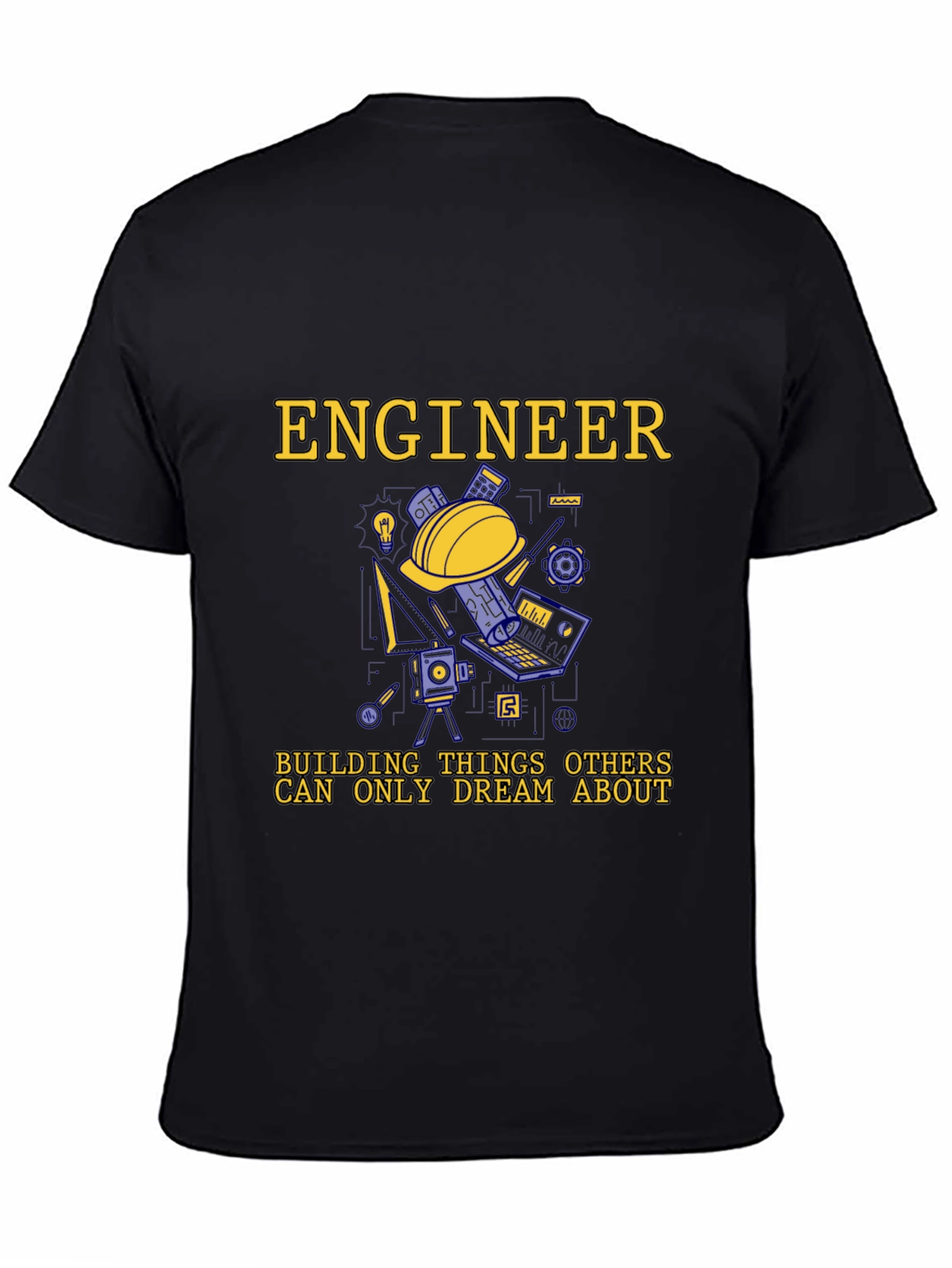 Engineer T-Shirt - Building Dreams Tee