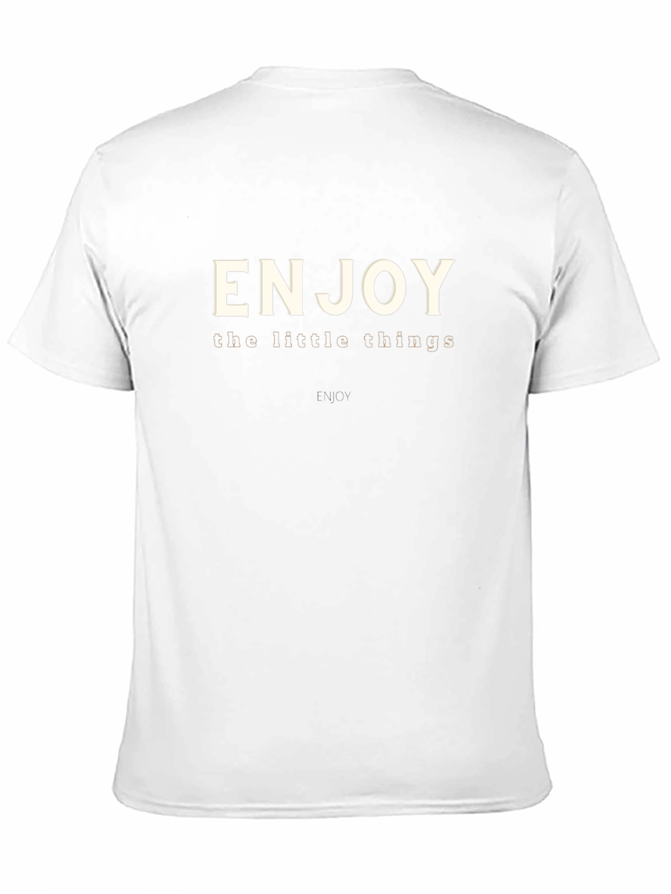 Enjoy the Little Things T-Shirt - Casual Comfort