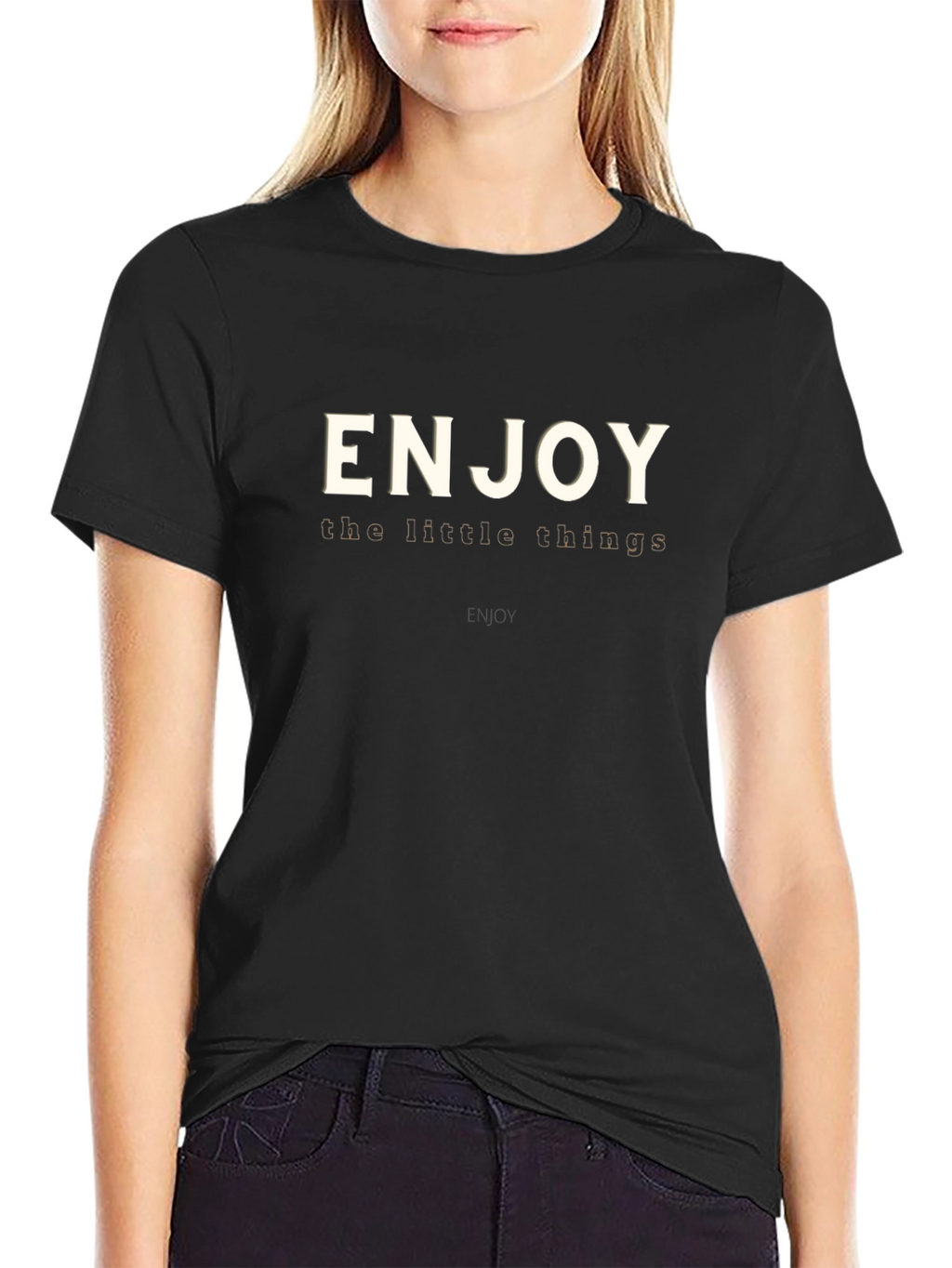 Enjoy the Little Things T-Shirt - Casual Comfort