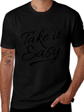Take it Easy Graphic Tee - Casual Comfort